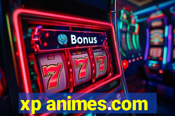 xp animes.com